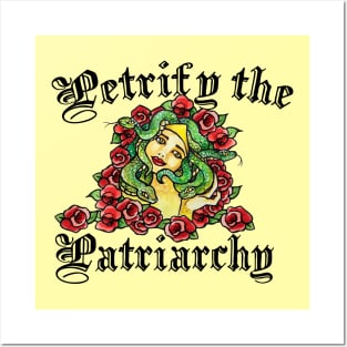 Petrify the patriarchy Posters and Art